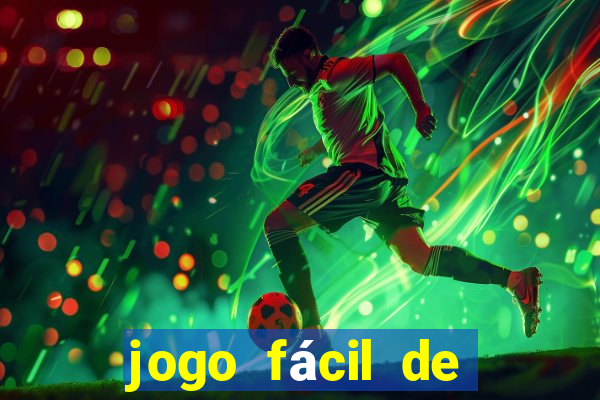 jogo fácil de ganhar dinheiro