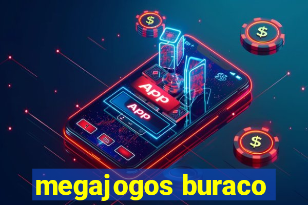 megajogos buraco