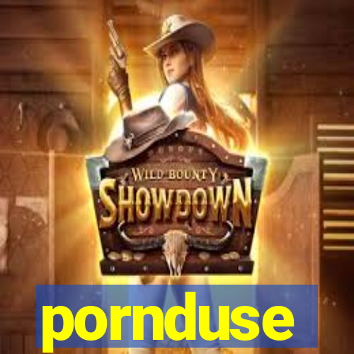 pornduse