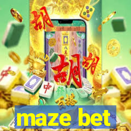 maze bet