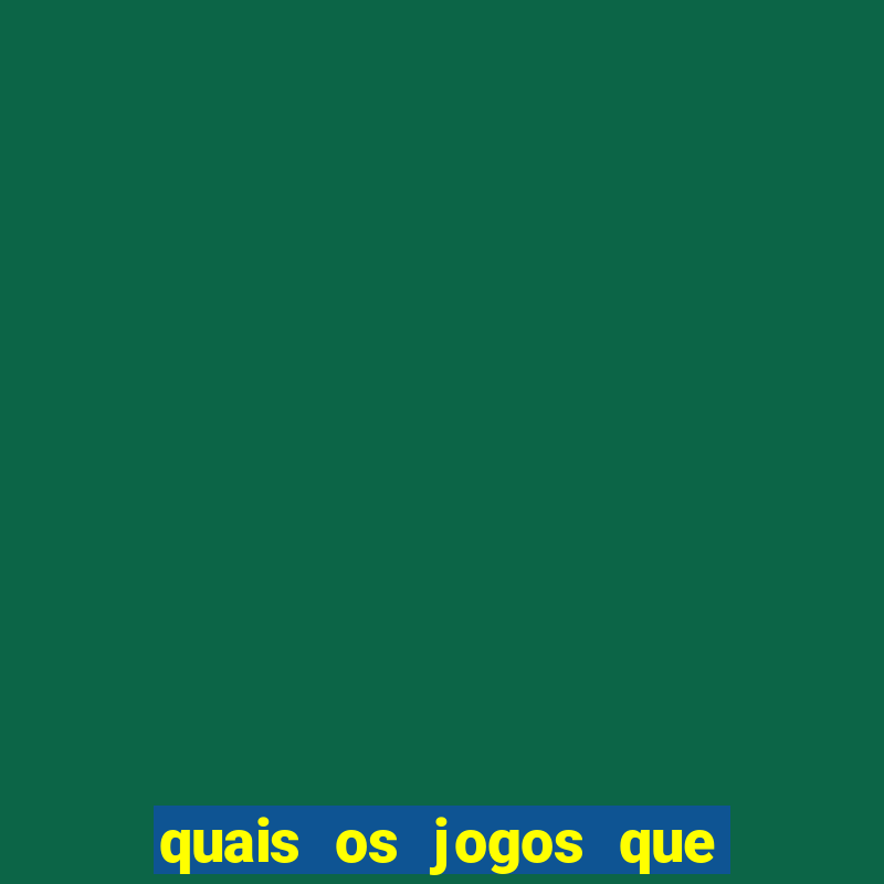 quais os jogos que d?o dinheiro de verdade