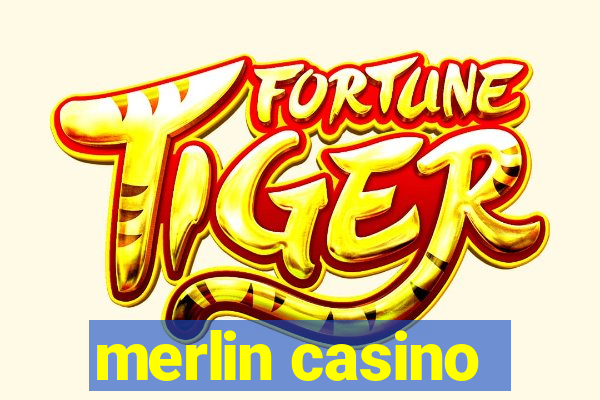 merlin casino