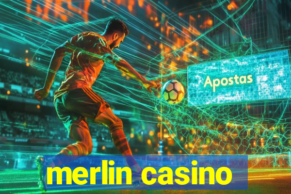 merlin casino