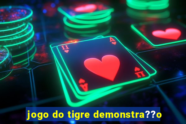 jogo do tigre demonstra??o