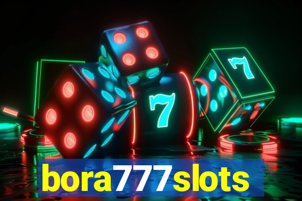 bora777slots