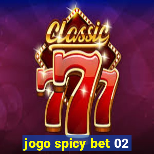 jogo spicy bet 02