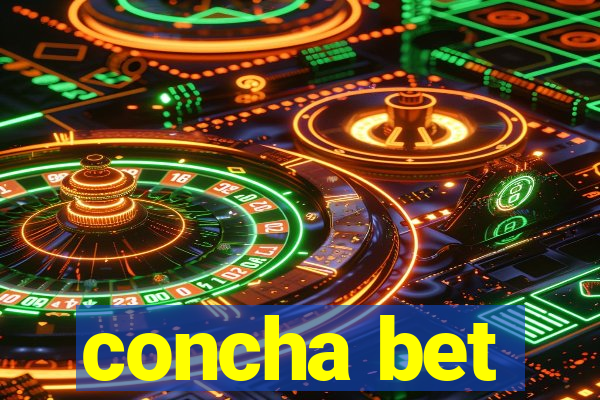 concha bet