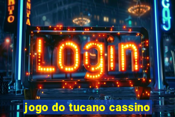 jogo do tucano cassino