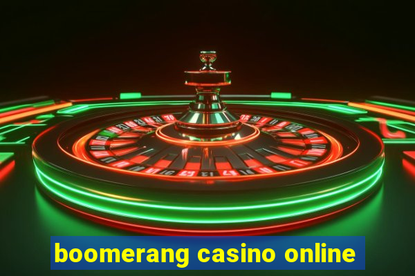 boomerang casino online