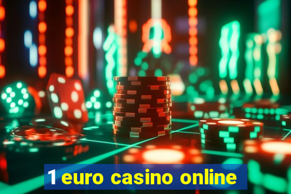 1 euro casino online