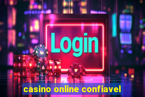 casino online confiavel