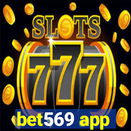 bet569 app