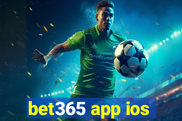 bet365 app ios