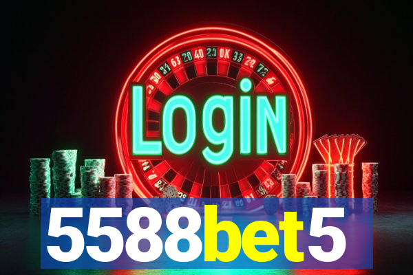 5588bet5