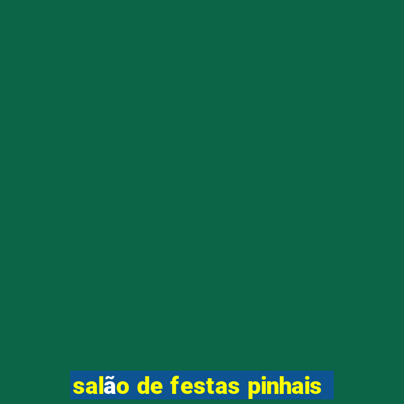 salão de festas pinhais