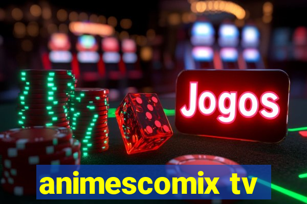 animescomix tv