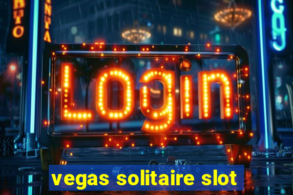 vegas solitaire slot