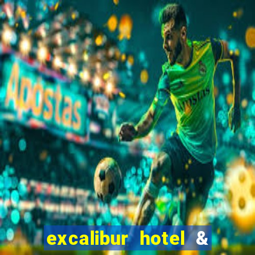 excalibur hotel & casino booking