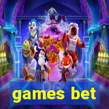 games bet