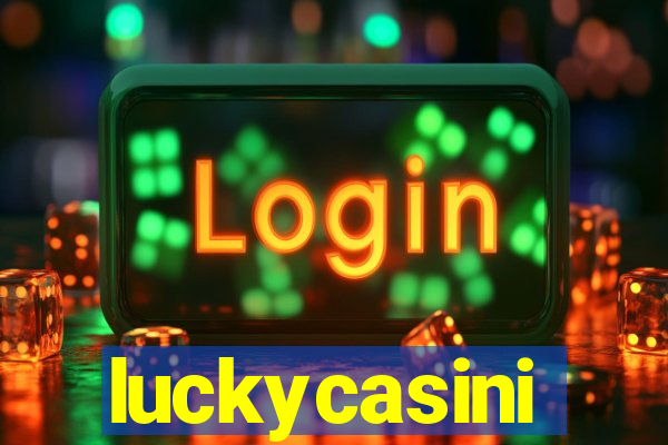 luckycasini