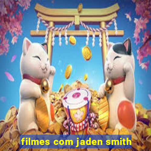 filmes com jaden smith