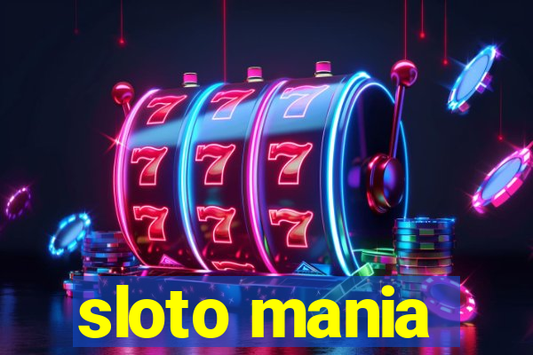 sloto mania