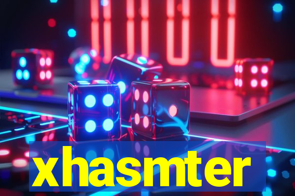 xhasmter