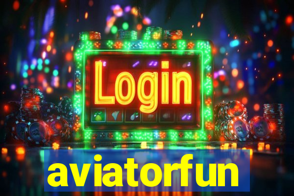 aviatorfun