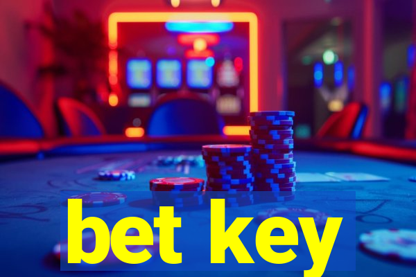 bet key