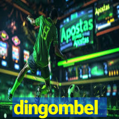 dingombel