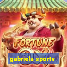 gabriela sportv