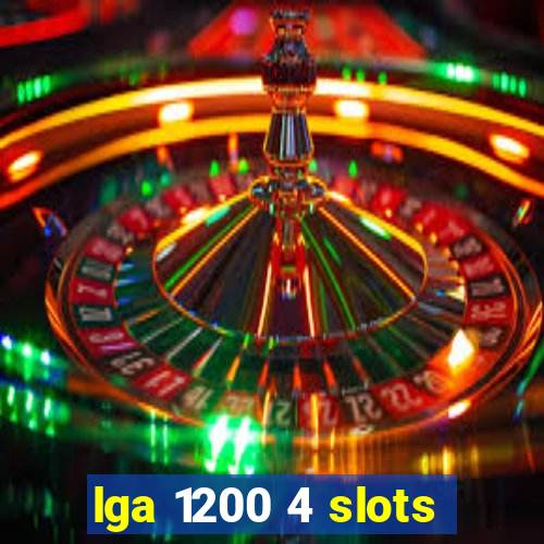 lga 1200 4 slots