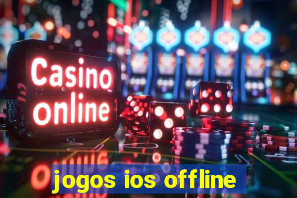 jogos ios offline