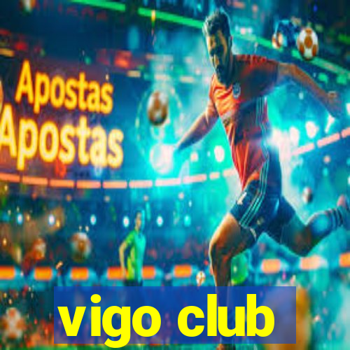 vigo club