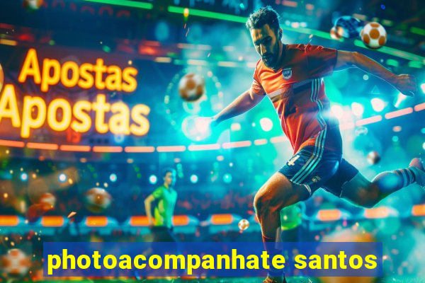 photoacompanhate santos