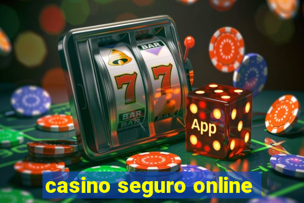 casino seguro online