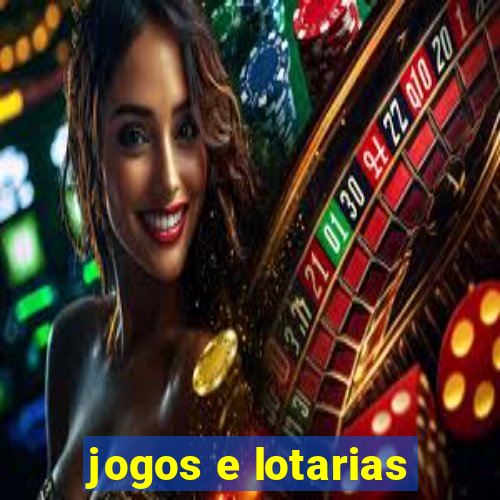 jogos e lotarias