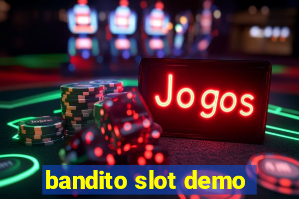 bandito slot demo