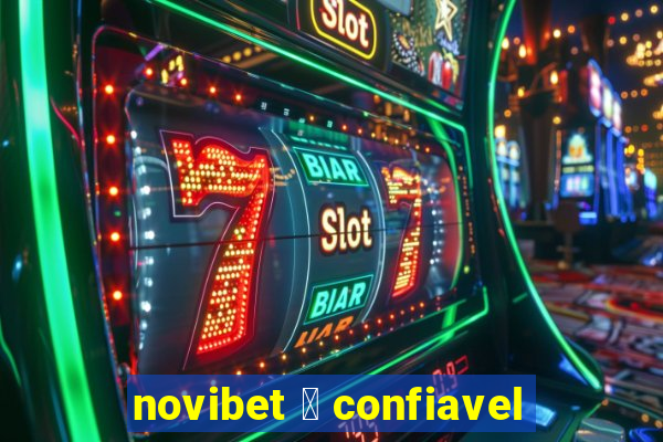 novibet 茅 confiavel