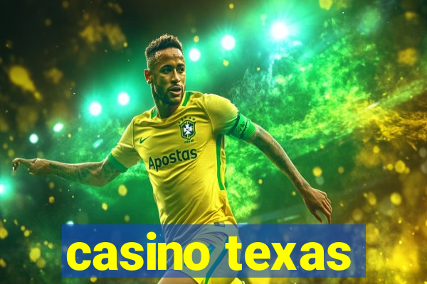 casino texas