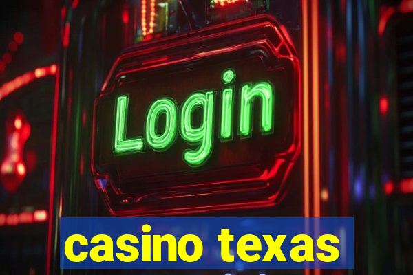 casino texas