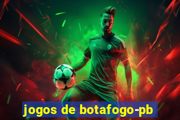 jogos de botafogo-pb