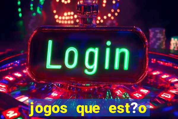 jogos que est?o pagando muito