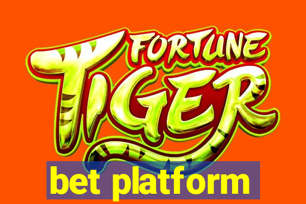 bet platform