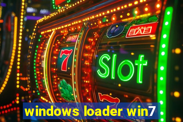 windows loader win7