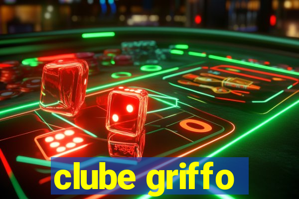 clube griffo