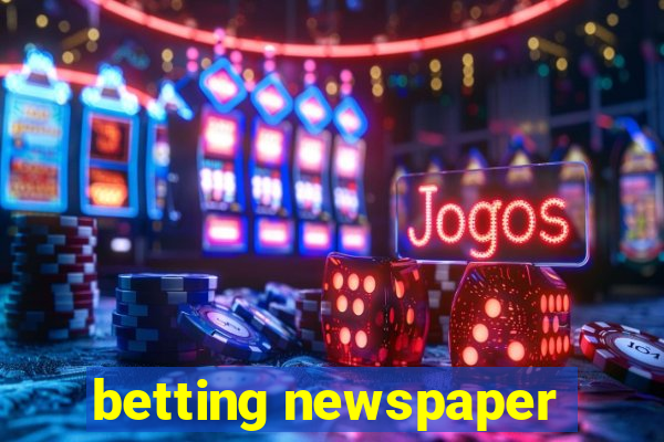 betting newspaper