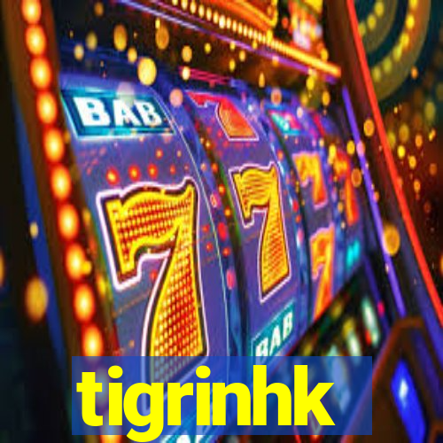 tigrinhk