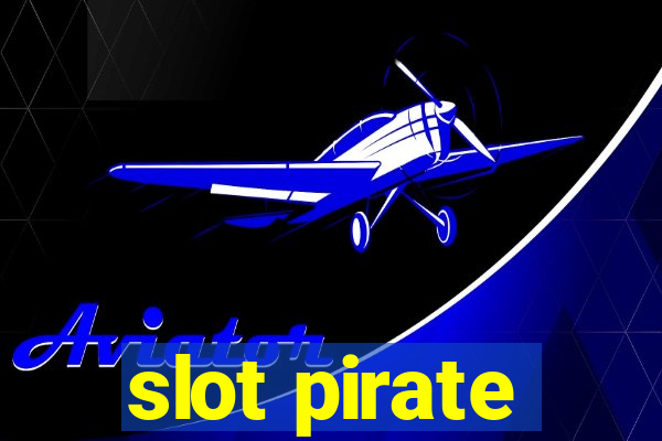 slot pirate