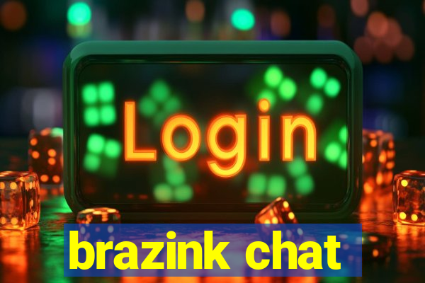 brazink chat